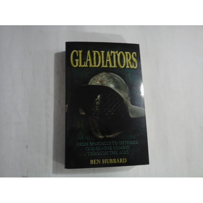 GLADIATORS - BEN HUBBARD